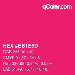 Color code: HEX #EB1E6D | qconv.com