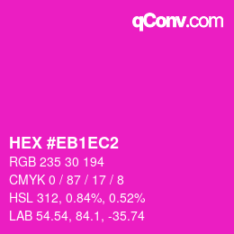 Color code: HEX #EB1EC2 | qconv.com