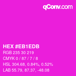 カラーコード: HEX #EB1EDB | qconv.com