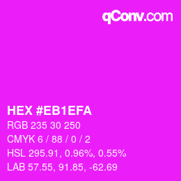 Farbcode: HEX #EB1EFA | qconv.com