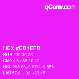Color code: HEX #EB1EFB | qconv.com