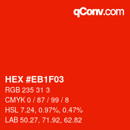 カラーコード: HEX #EB1F03 | qconv.com