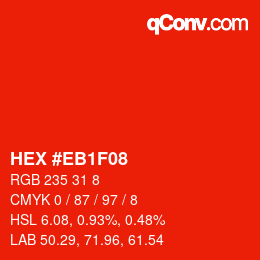 カラーコード: HEX #EB1F08 | qconv.com