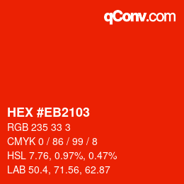カラーコード: HEX #EB2103 | qconv.com