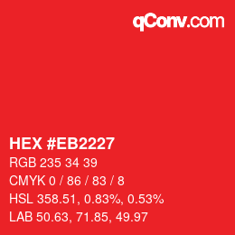 Farbcode: HEX #EB2227 | qconv.com