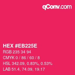 Color code: HEX #EB225E | qconv.com