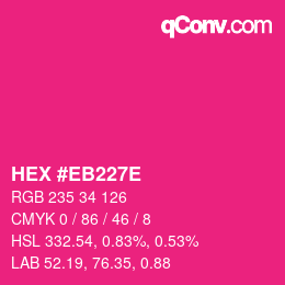 Color code: HEX #EB227E | qconv.com