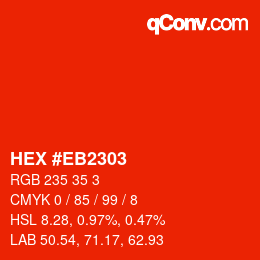 Color code: HEX #EB2303 | qconv.com