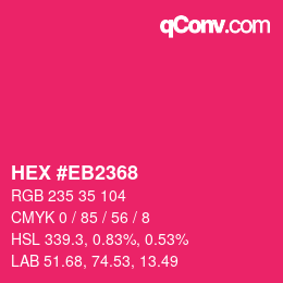 Color code: HEX #EB2368 | qconv.com