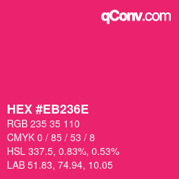 Color code: HEX #EB236E | qconv.com