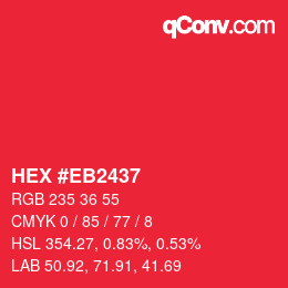 カラーコード: HEX #EB2437 | qconv.com