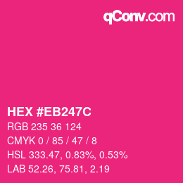 Color code: HEX #EB247C | qconv.com
