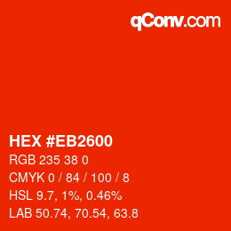 カラーコード: HEX #EB2600 | qconv.com