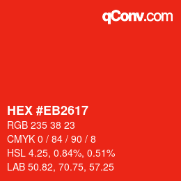 カラーコード: HEX #EB2617 | qconv.com