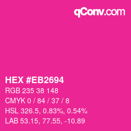 Color code: HEX #EB2694 | qconv.com