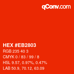Color code: HEX #EB2803 | qconv.com