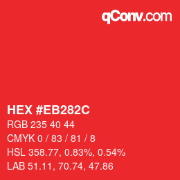 カラーコード: HEX #EB282C | qconv.com