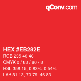 Farbcode: HEX #EB282E | qconv.com