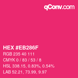Color code: HEX #EB286F | qconv.com