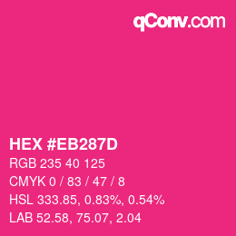 Color code: HEX #EB287D | qconv.com
