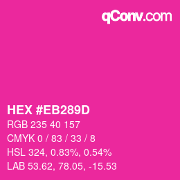 Color code: HEX #EB289D | qconv.com