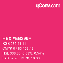 Color code: HEX #EB296F | qconv.com