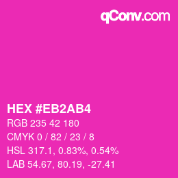 Color code: HEX #EB2AB4 | qconv.com