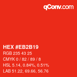 Color code: HEX #EB2B19 | qconv.com