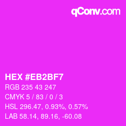 Código de color: HEX #EB2BF7 | qconv.com