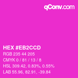 Color code: HEX #EB2CCD | qconv.com