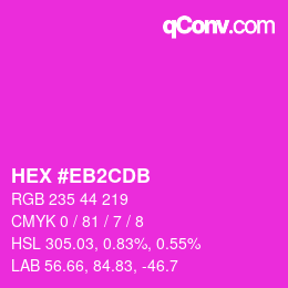Color code: HEX #EB2CDB | qconv.com