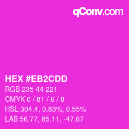 Color code: HEX #EB2CDD | qconv.com