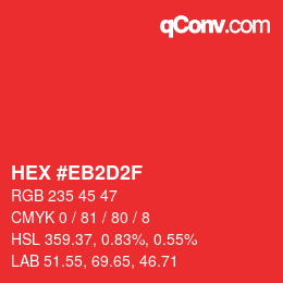 Farbcode: HEX #EB2D2F | qconv.com