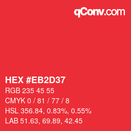 カラーコード: HEX #EB2D37 | qconv.com