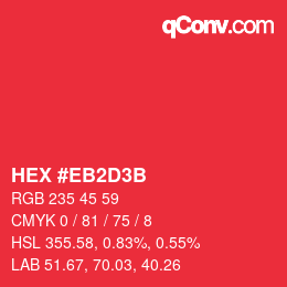 Farbcode: HEX #EB2D3B | qconv.com