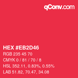 カラーコード: HEX #EB2D46 | qconv.com