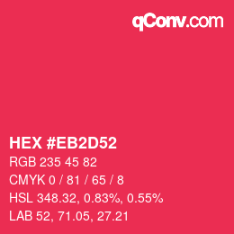 カラーコード: HEX #EB2D52 | qconv.com