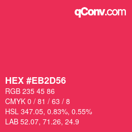 カラーコード: HEX #EB2D56 | qconv.com