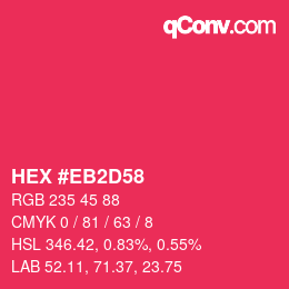 Código de color: HEX #EB2D58 | qconv.com