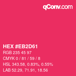 Color code: HEX #EB2D61 | qconv.com