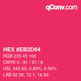 カラーコード: HEX #EB2D64 | qconv.com