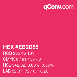 カラーコード: HEX #EB2D65 | qconv.com