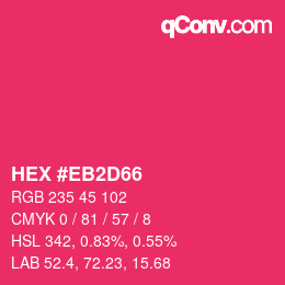 Color code: HEX #EB2D66 | qconv.com