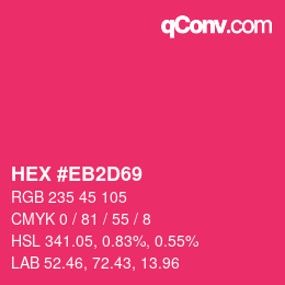 Color code: HEX #EB2D69 | qconv.com