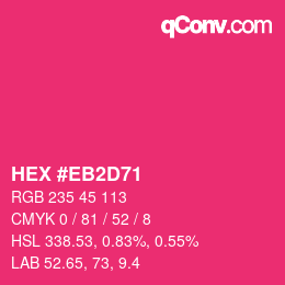 Color code: HEX #EB2D71 | qconv.com