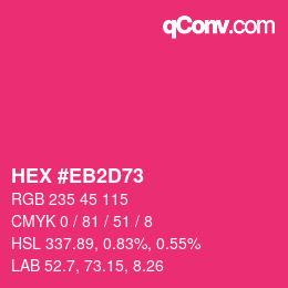 カラーコード: HEX #EB2D73 | qconv.com