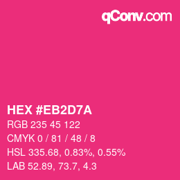 カラーコード: HEX #EB2D7A | qconv.com