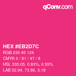 Color code: HEX #EB2D7C | qconv.com