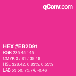 Color code: HEX #EB2D91 | qconv.com