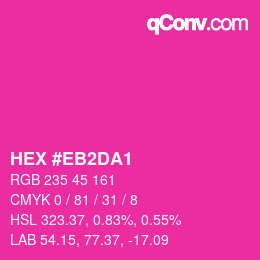 Color code: HEX #EB2DA1 | qconv.com